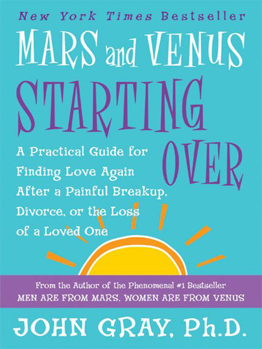 Title details for Mars and Venus Starting Over by John Gray - Available